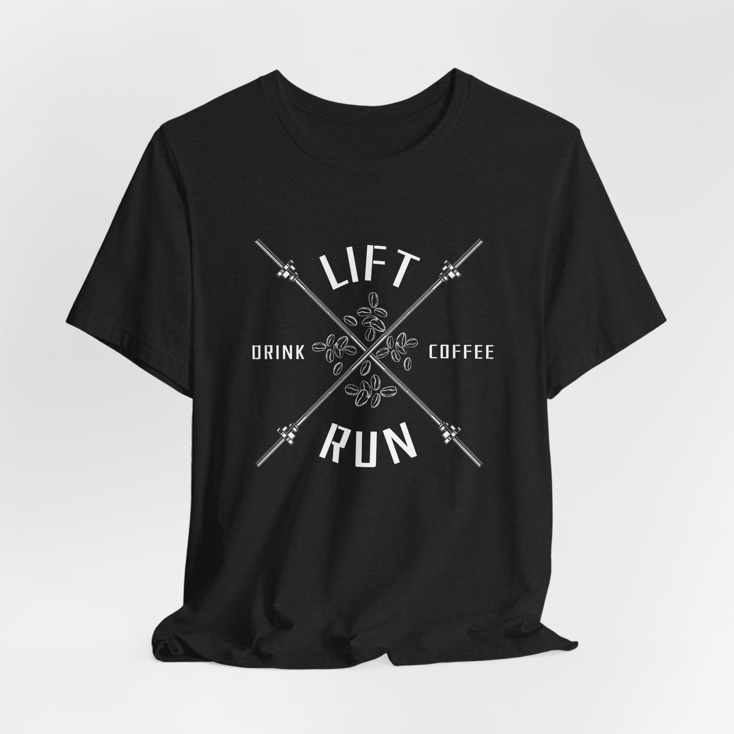 Lift, Run, Drink Coffee Tee