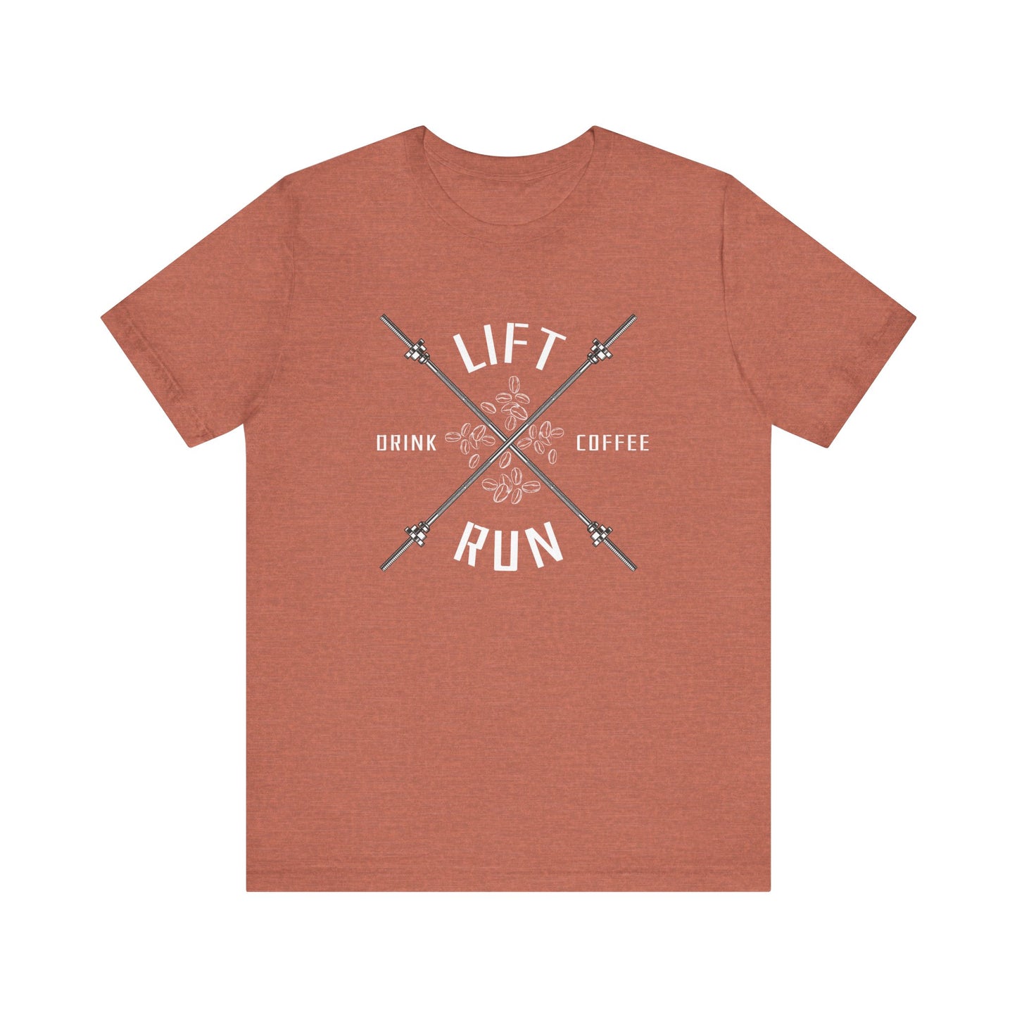 Lift, Run, Drink Coffee Tee