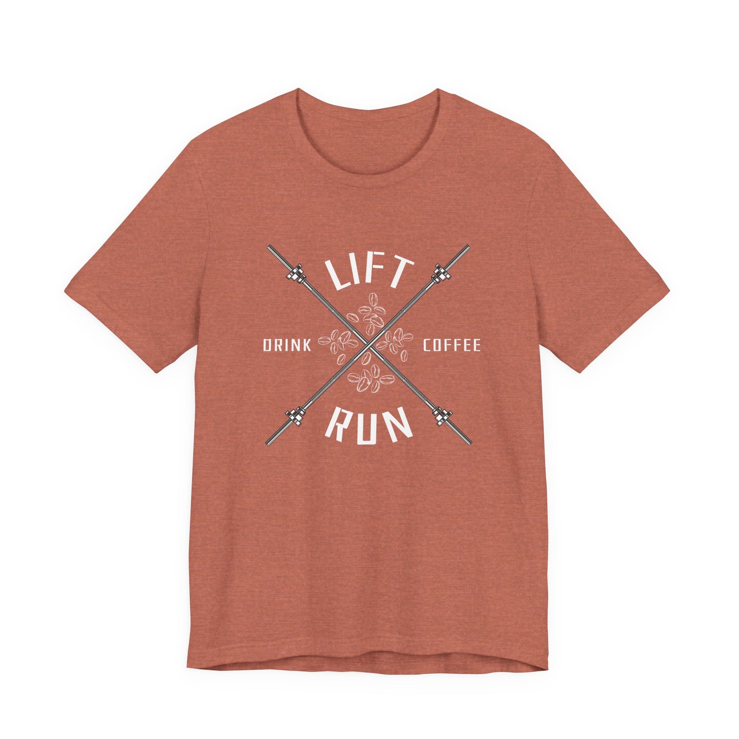 Lift, Run, Drink Coffee Tee