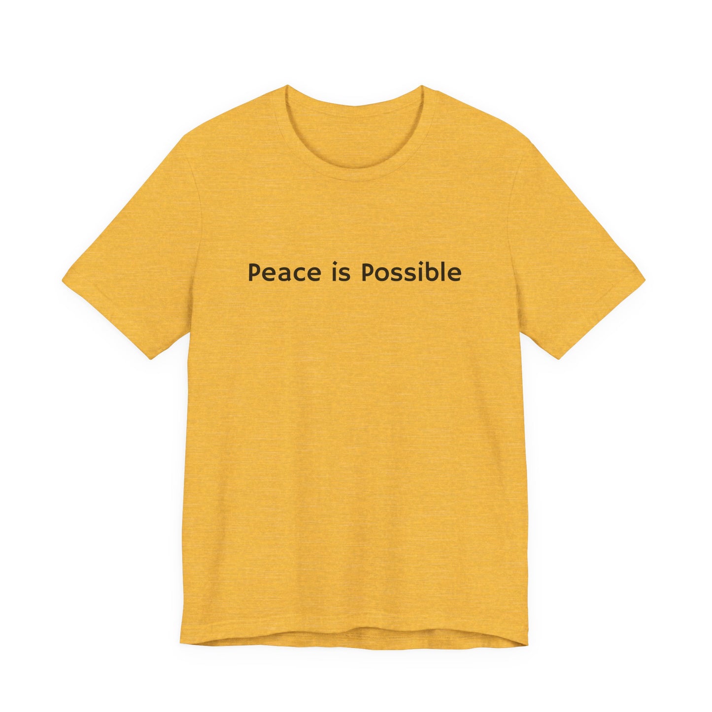 Peace is Possible Tee